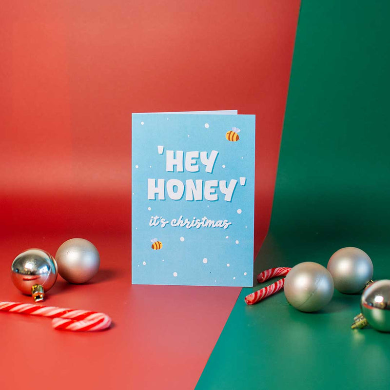 "Hey Honey" Christmas Card (A6 Size)